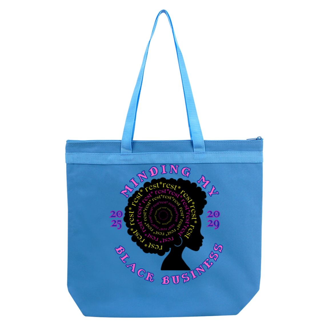 Rest, my sisters tote