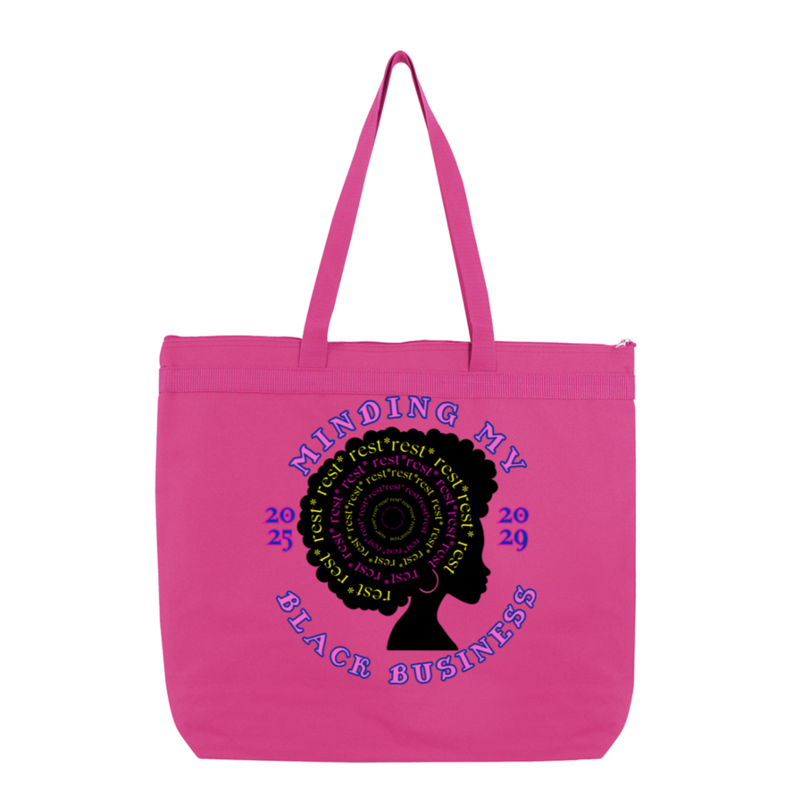Rest, my sisters tote