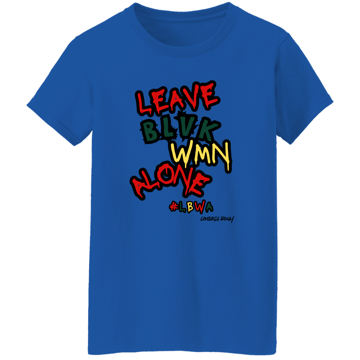 Leave Black Women Alone tee
