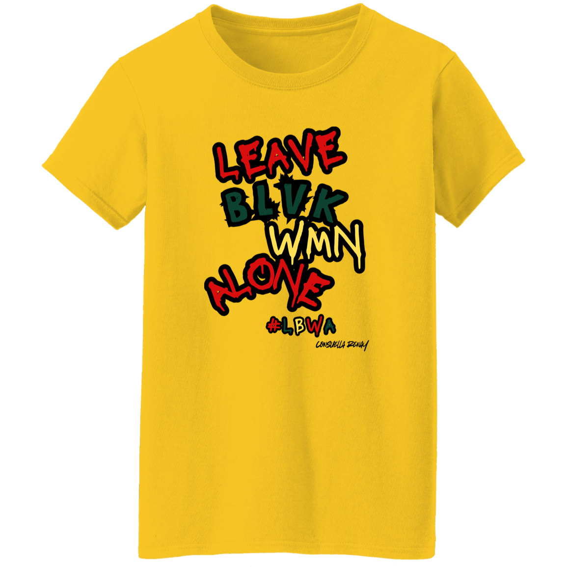 Leave Black Women Alone tee