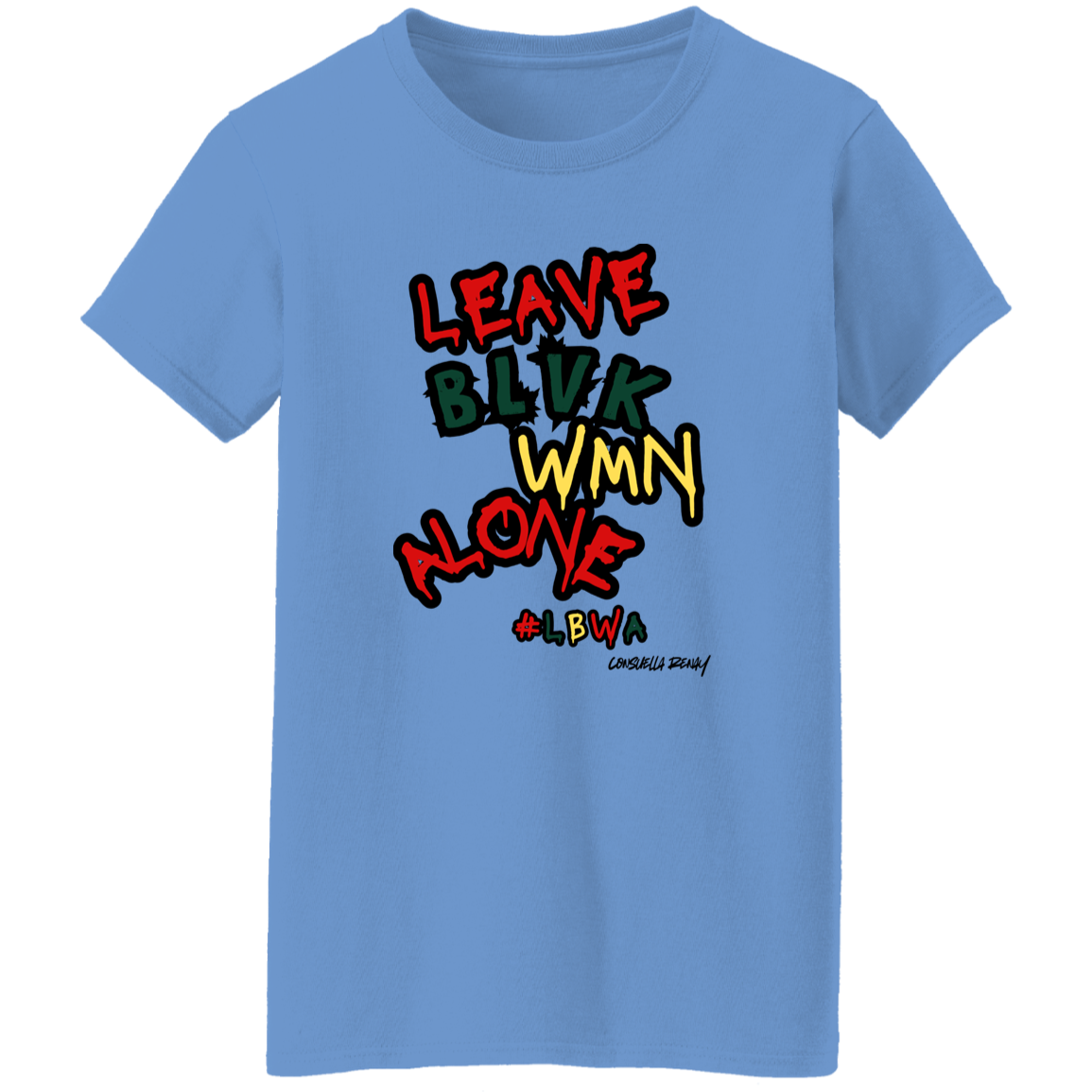 Leave Black Women Alone tee