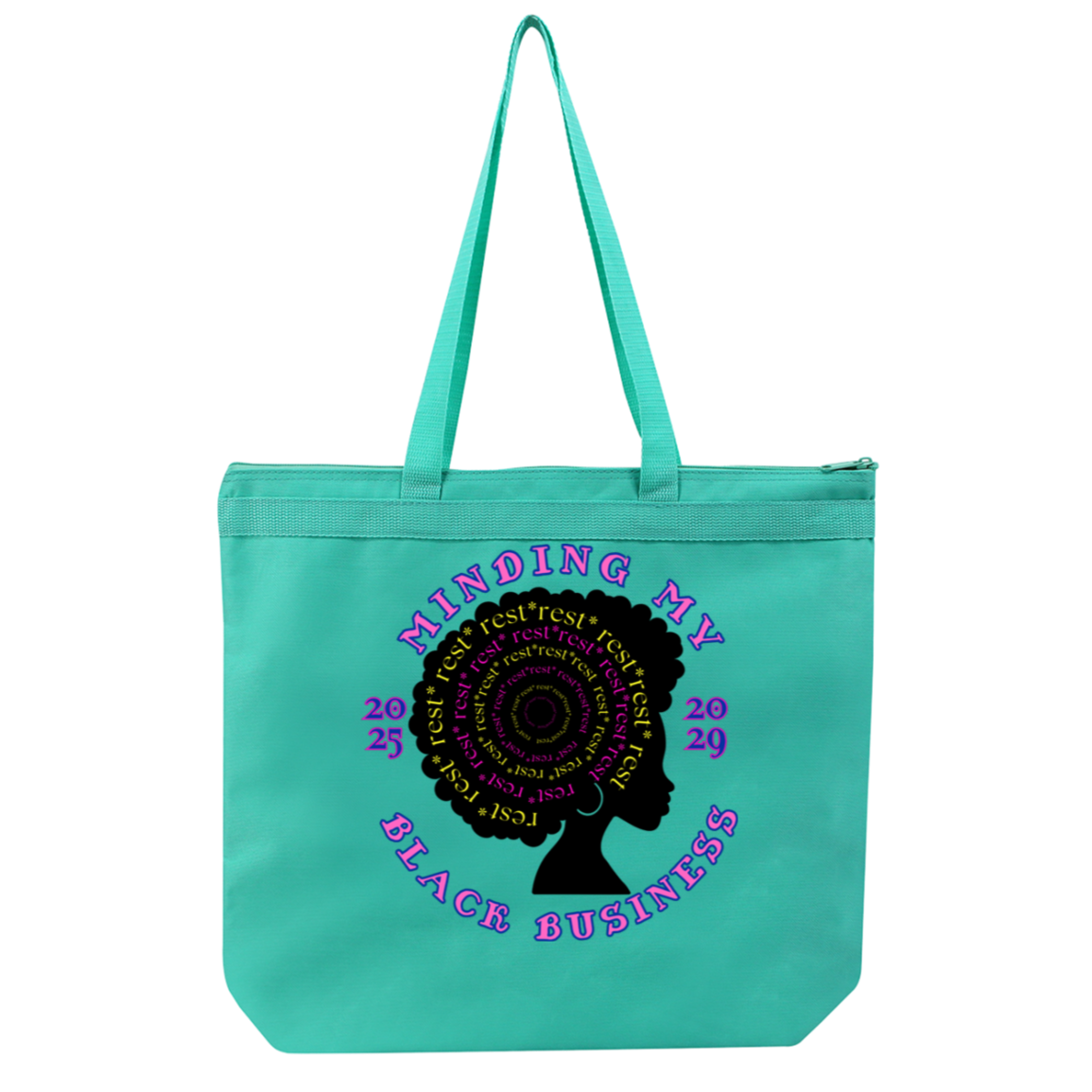 Rest, my sisters tote