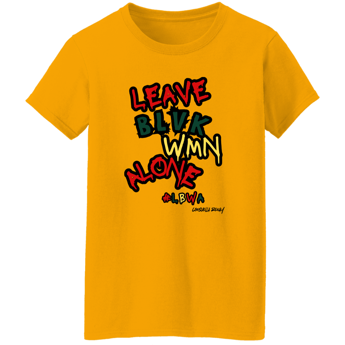 Leave Black Women Alone tee