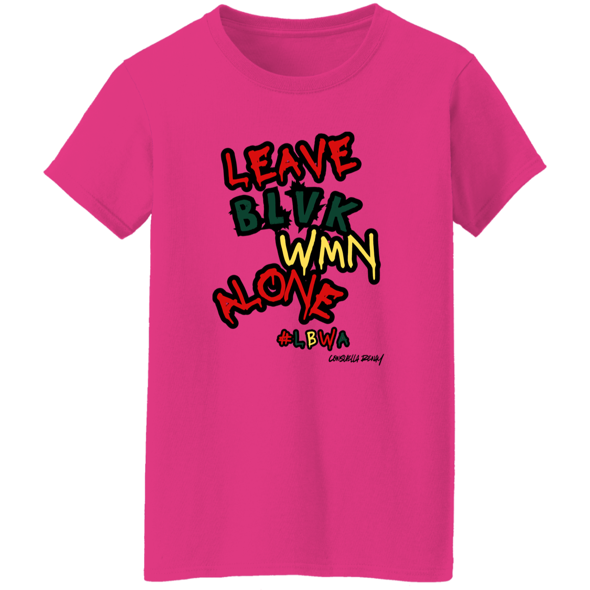 Leave Black Women Alone tee