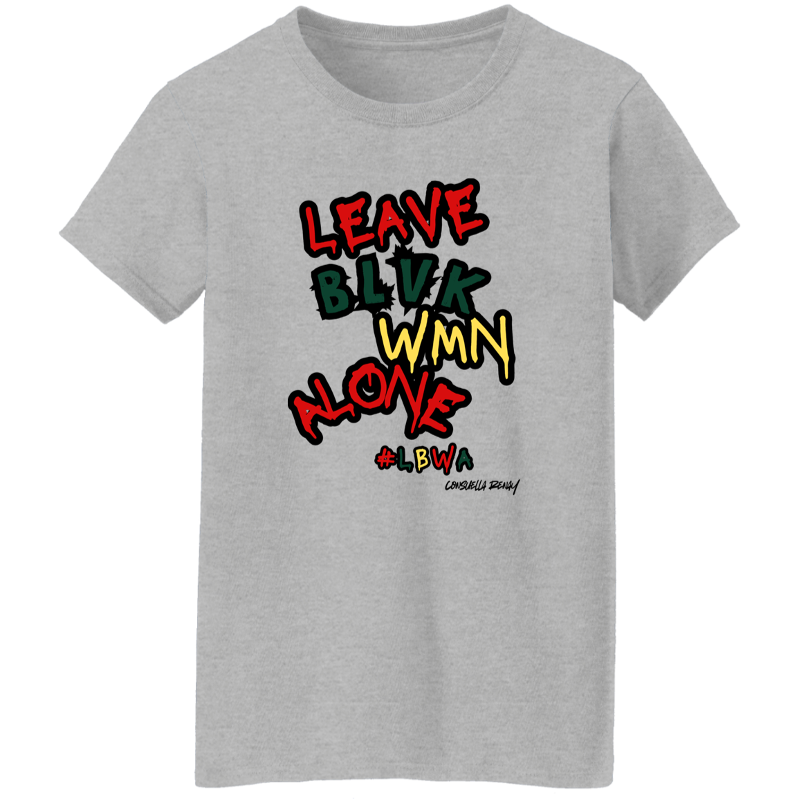 Leave Black Women Alone tee