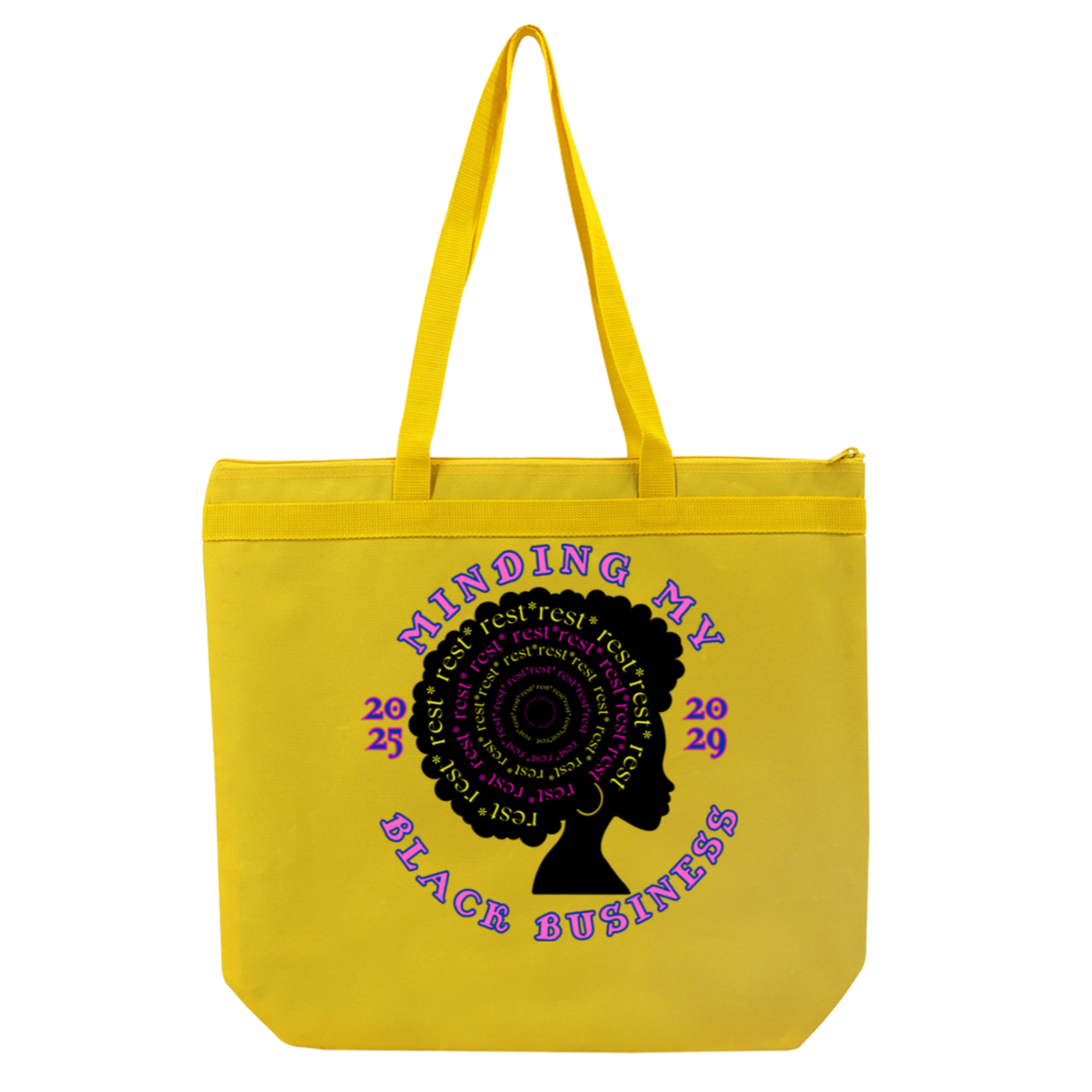 Rest, my sisters tote