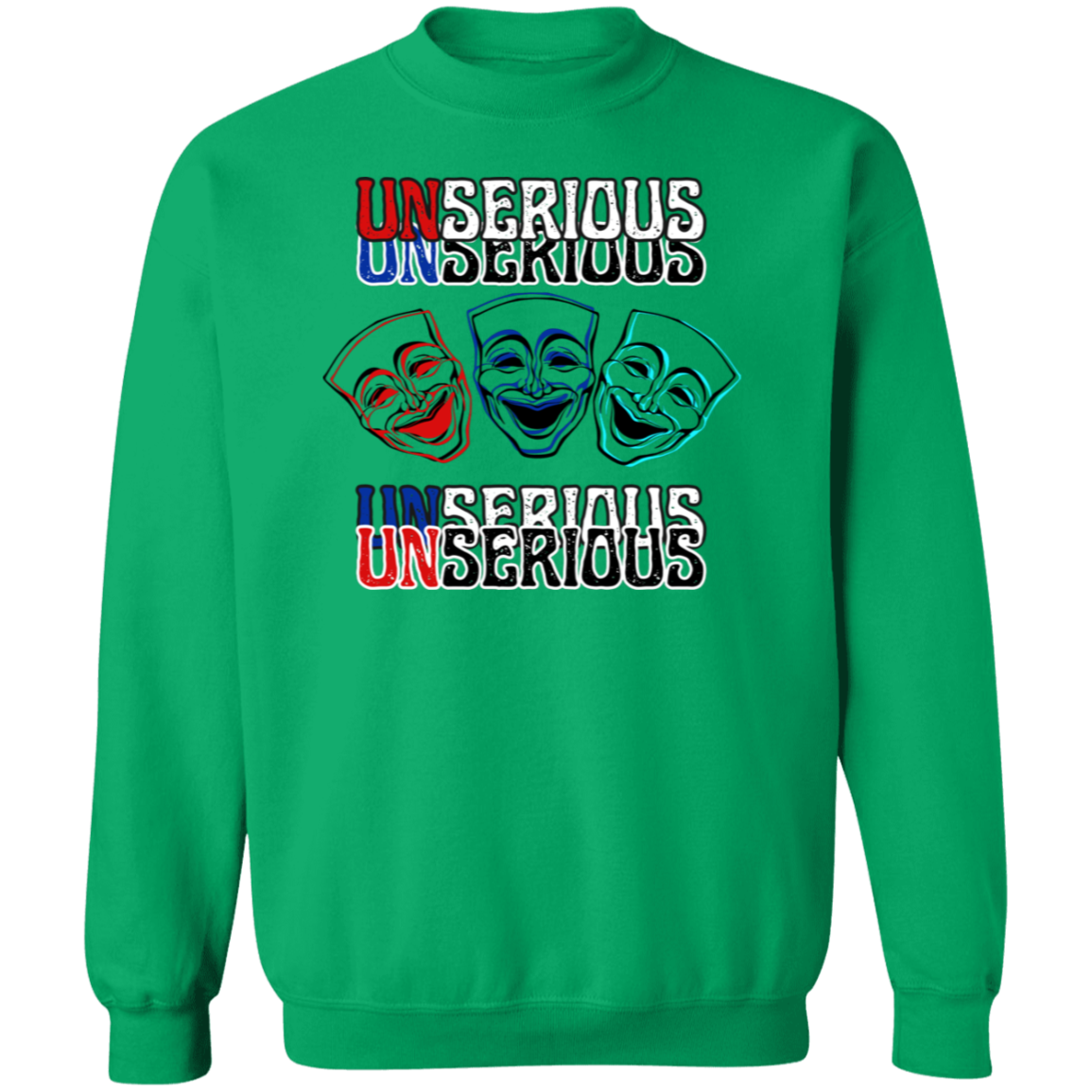 Unserious Sweatshirt