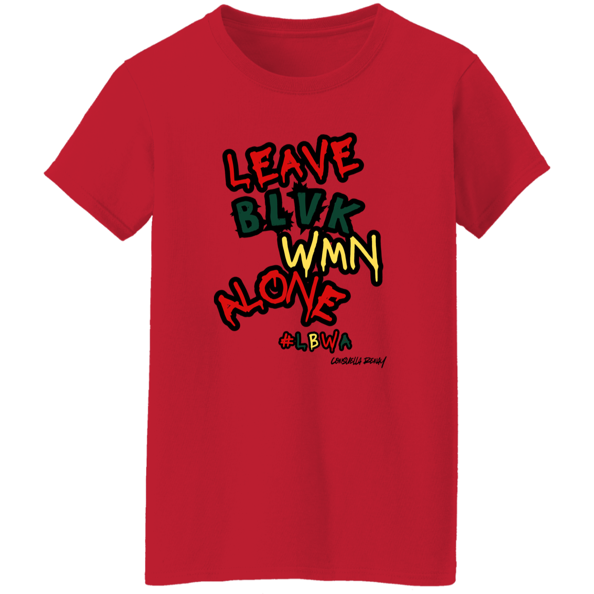 Leave Black Women Alone tee