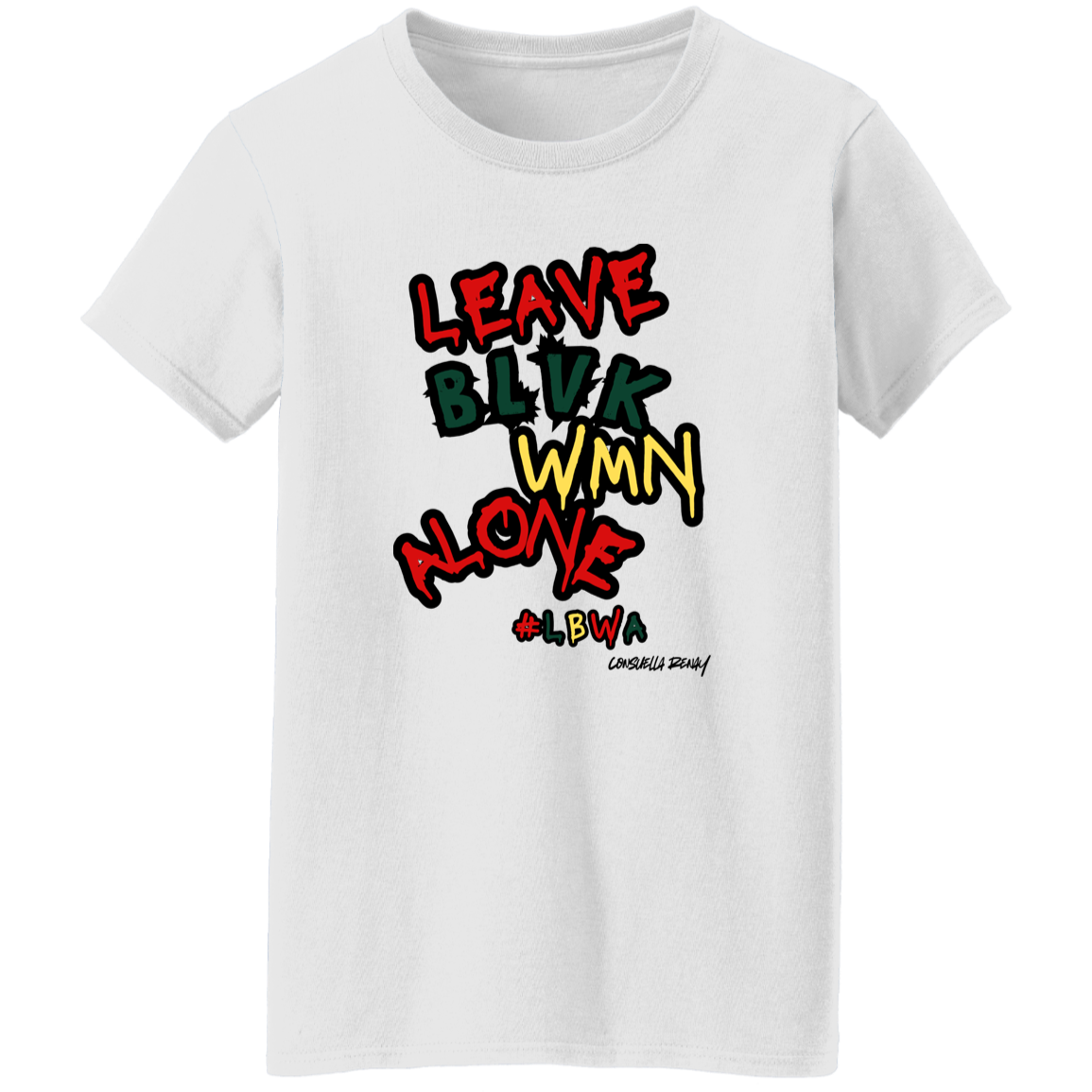 Leave Black Women Alone tee