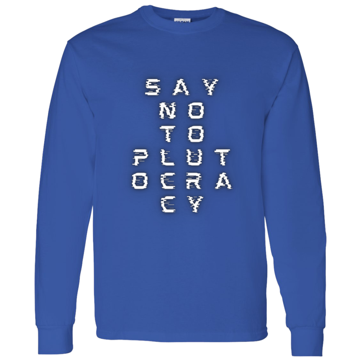 Say no to Plutocracy!