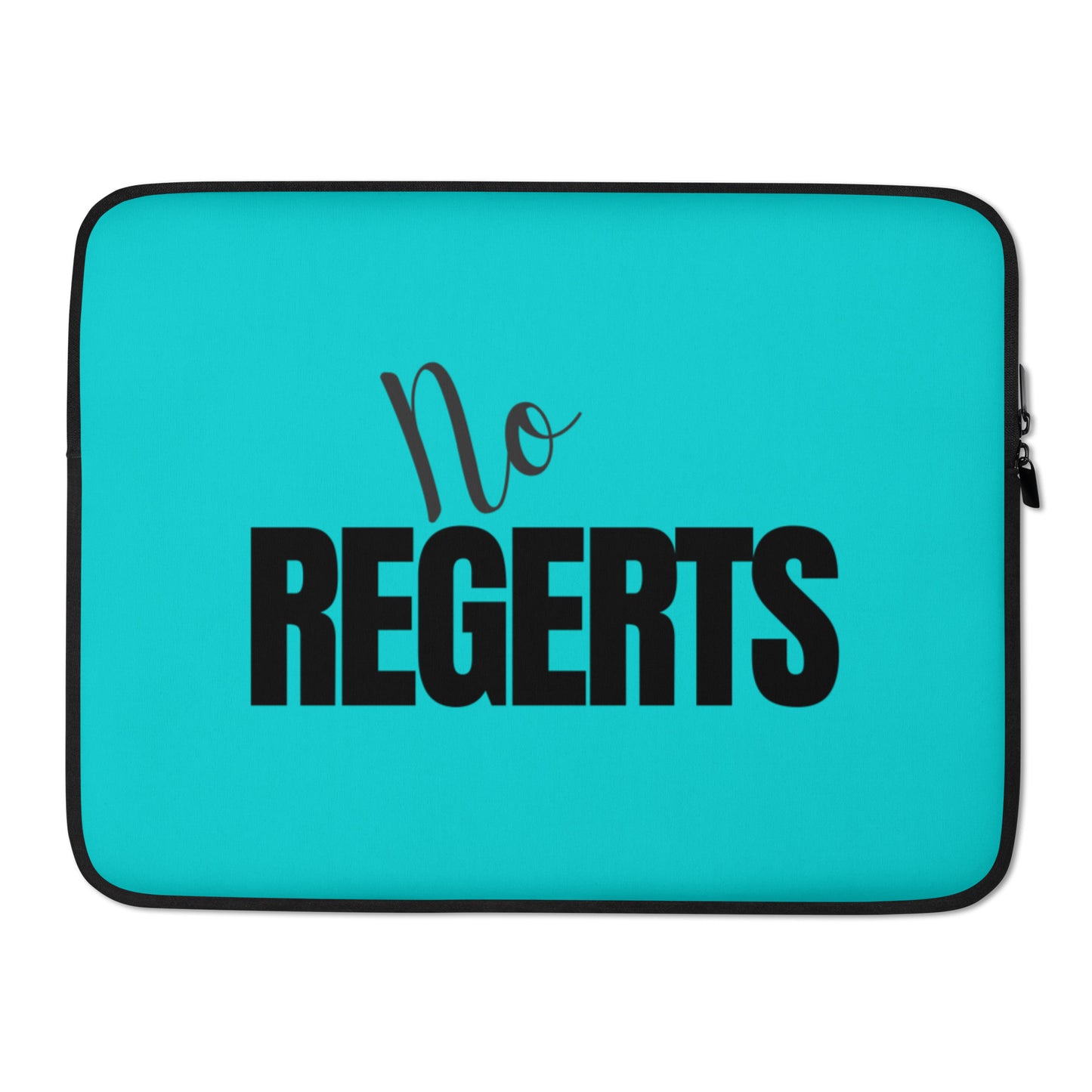 No Regerts Laptop Sleeve