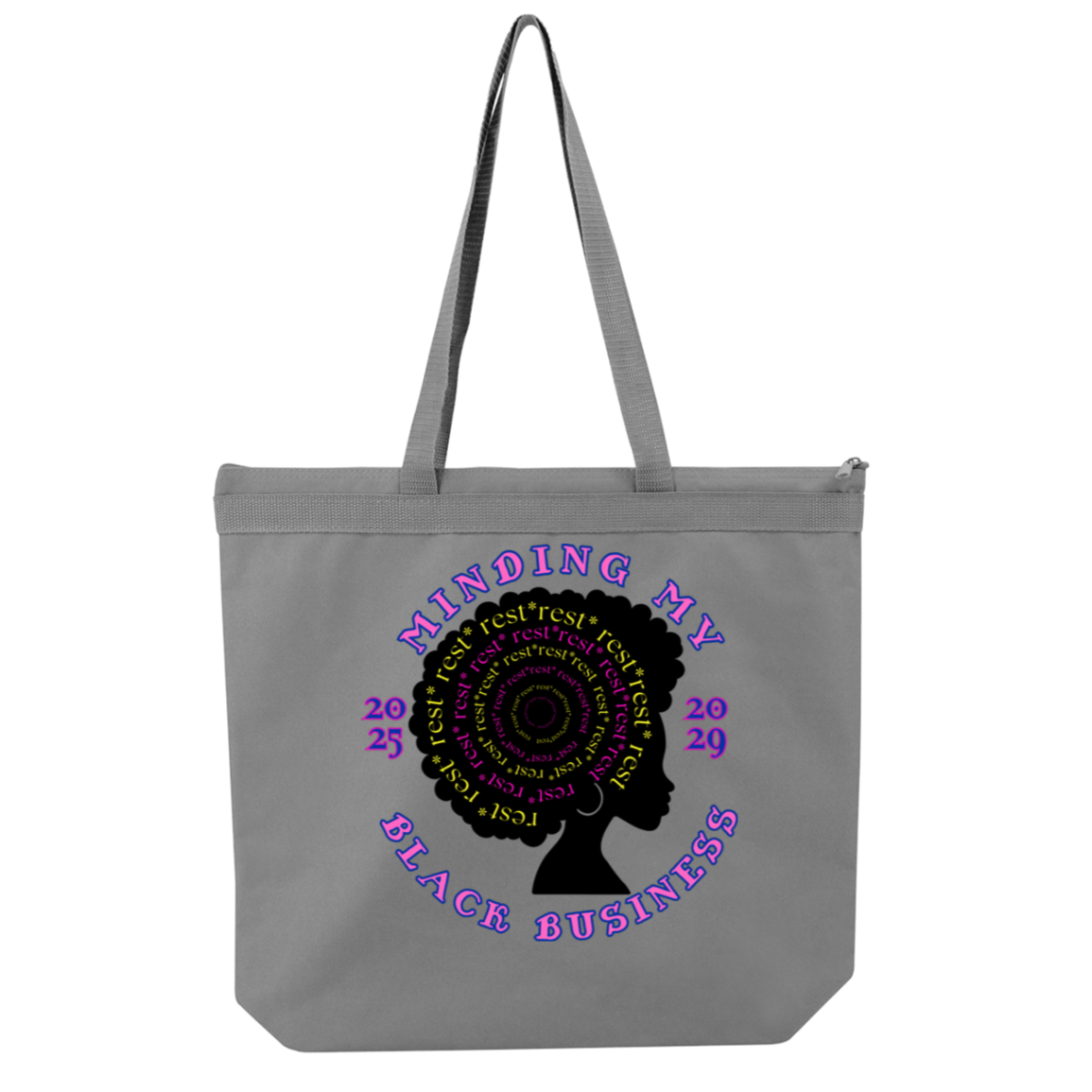 Rest, my sisters tote