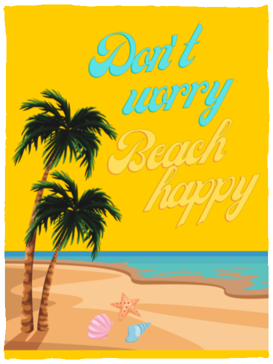 Don't worry, beach happy