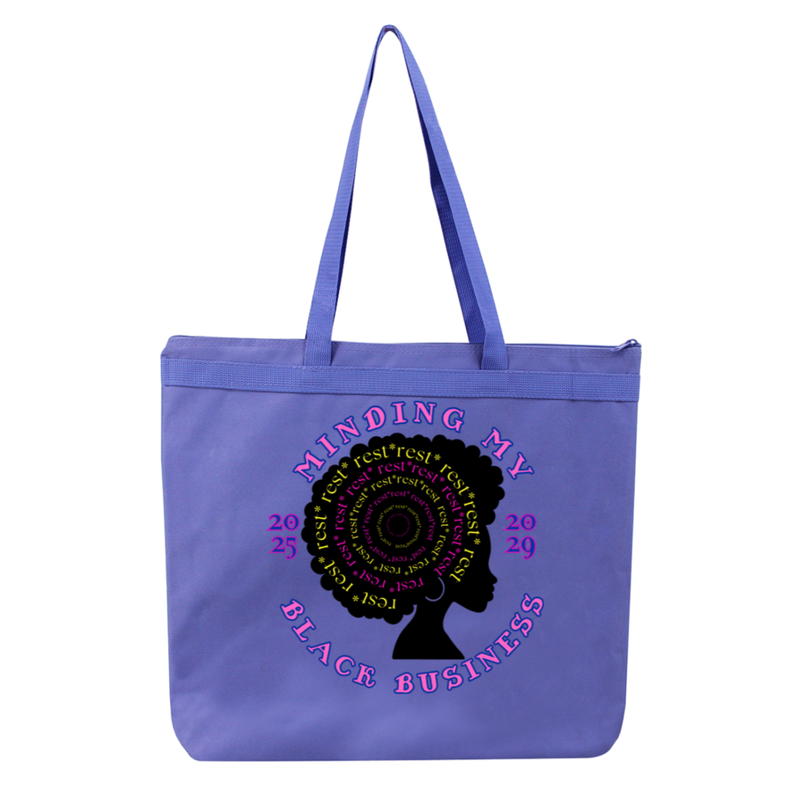 Rest, my sisters tote