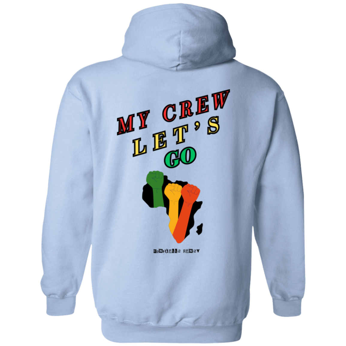 My crew, let's go hoodie