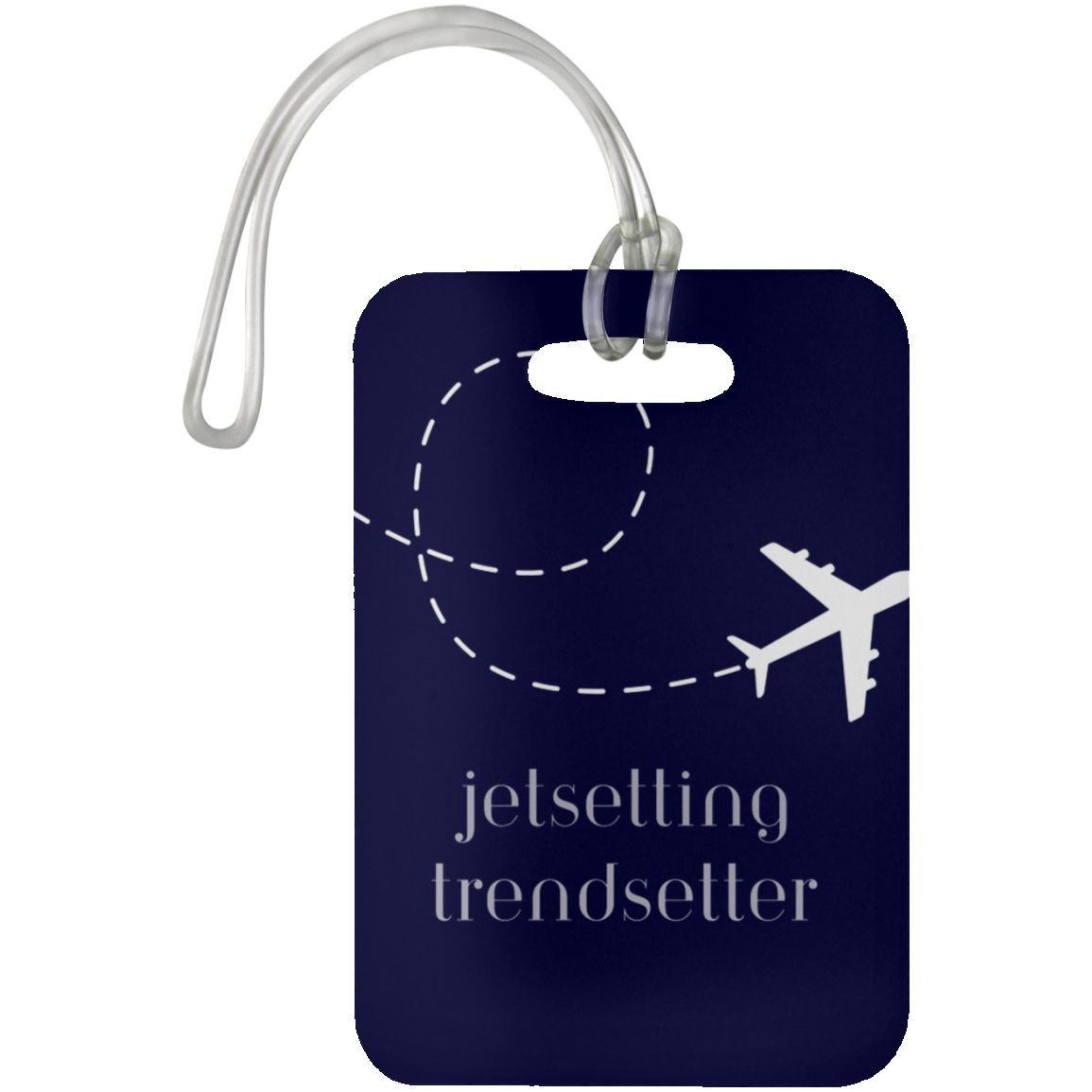 Jetsetting Trendsetter luggage tag