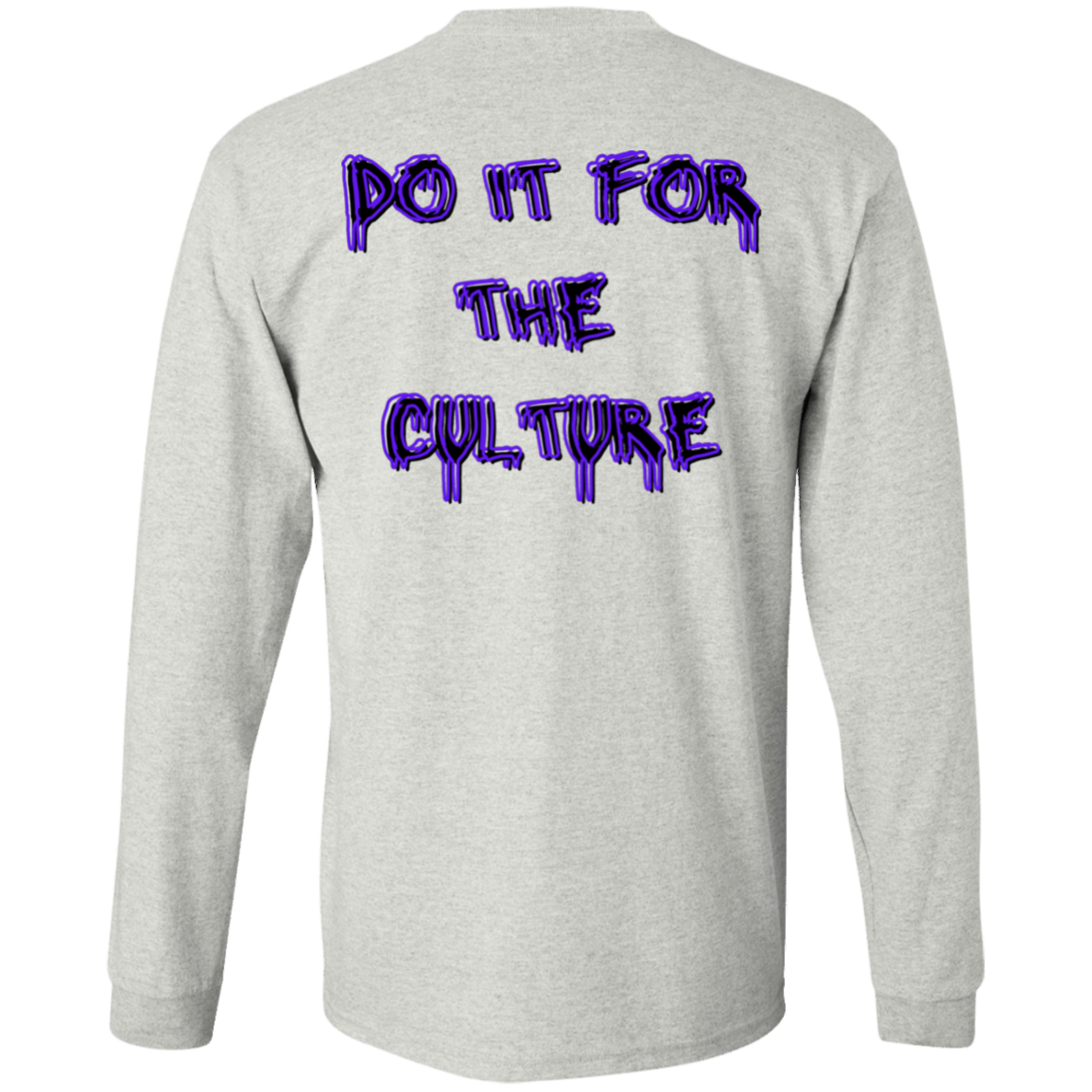 Do it for the culture