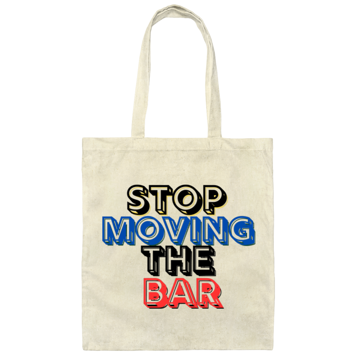 Stop Moving the Bar