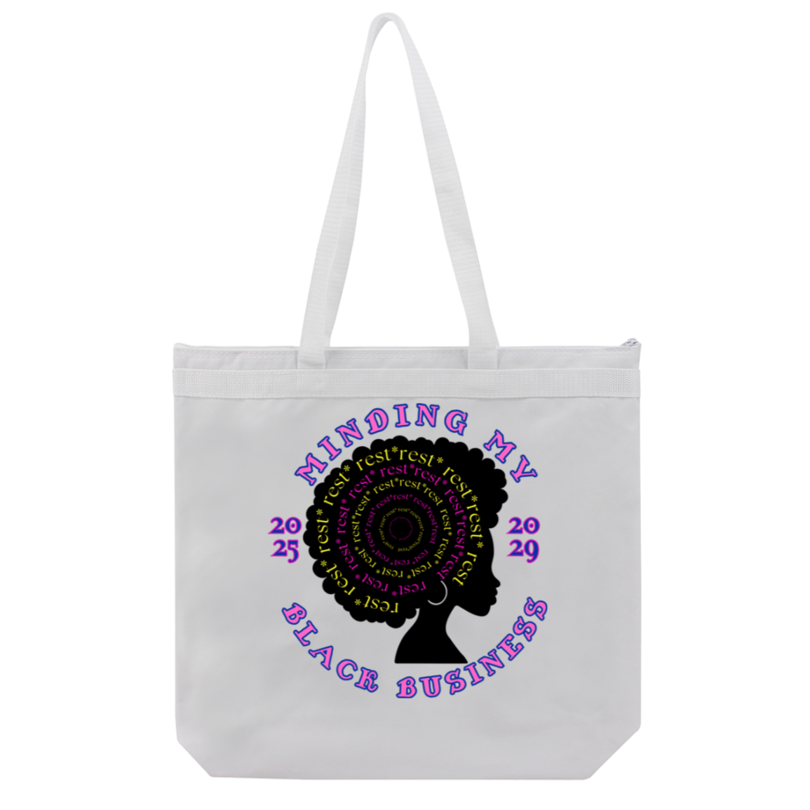 Rest, my sisters tote
