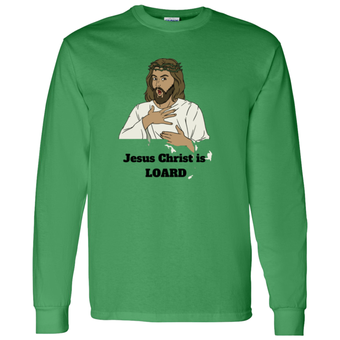 Jesus Christ is LOARD