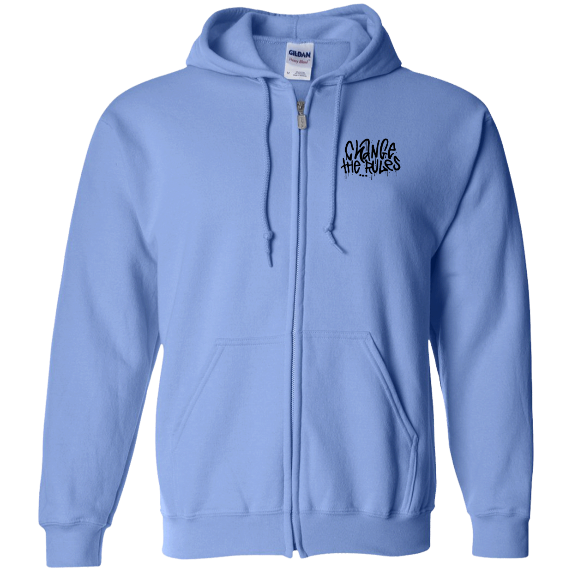 Change the Rules Zip Up Hooded Sweatshirt