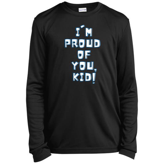 I'm proud of you, kid