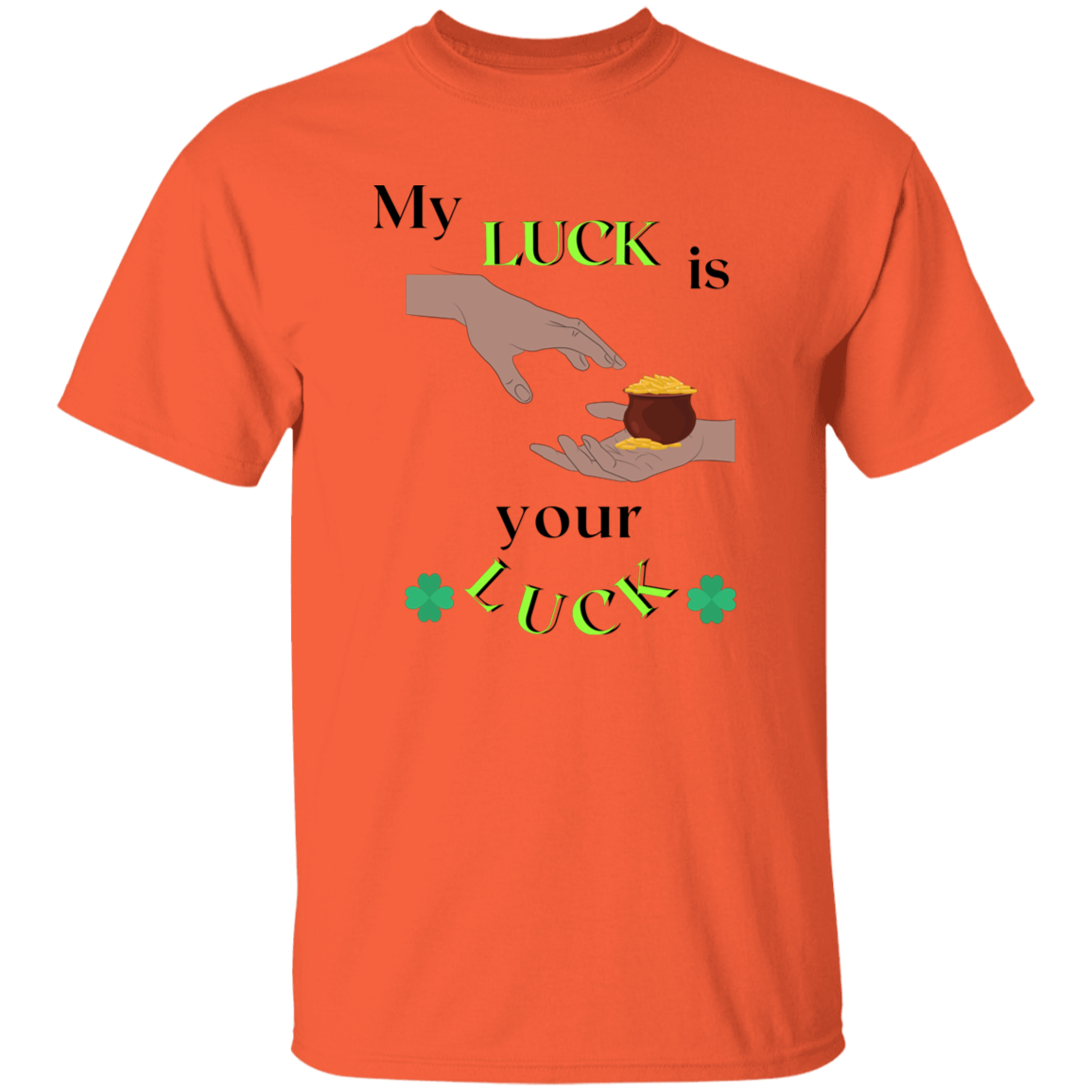 My luck is your luck