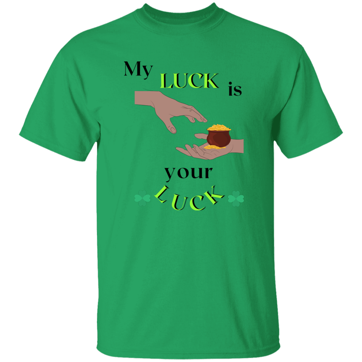 My luck is your luck
