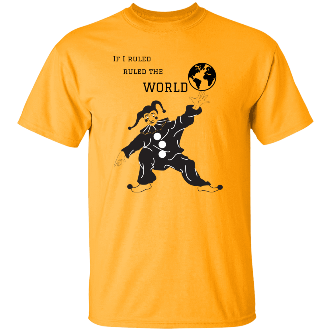 If I ruled the world