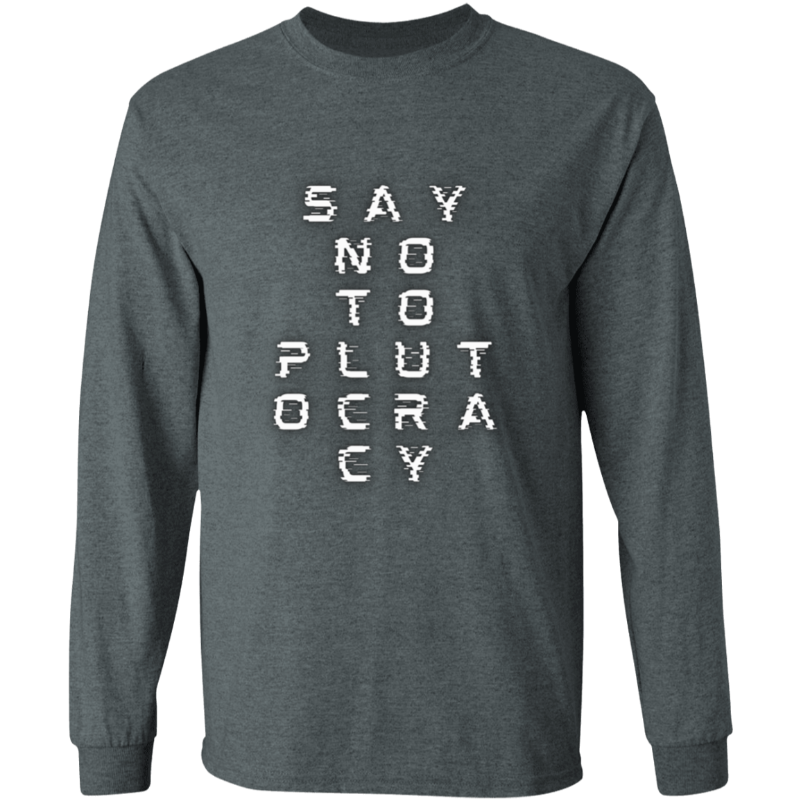 Say no to Plutocracy