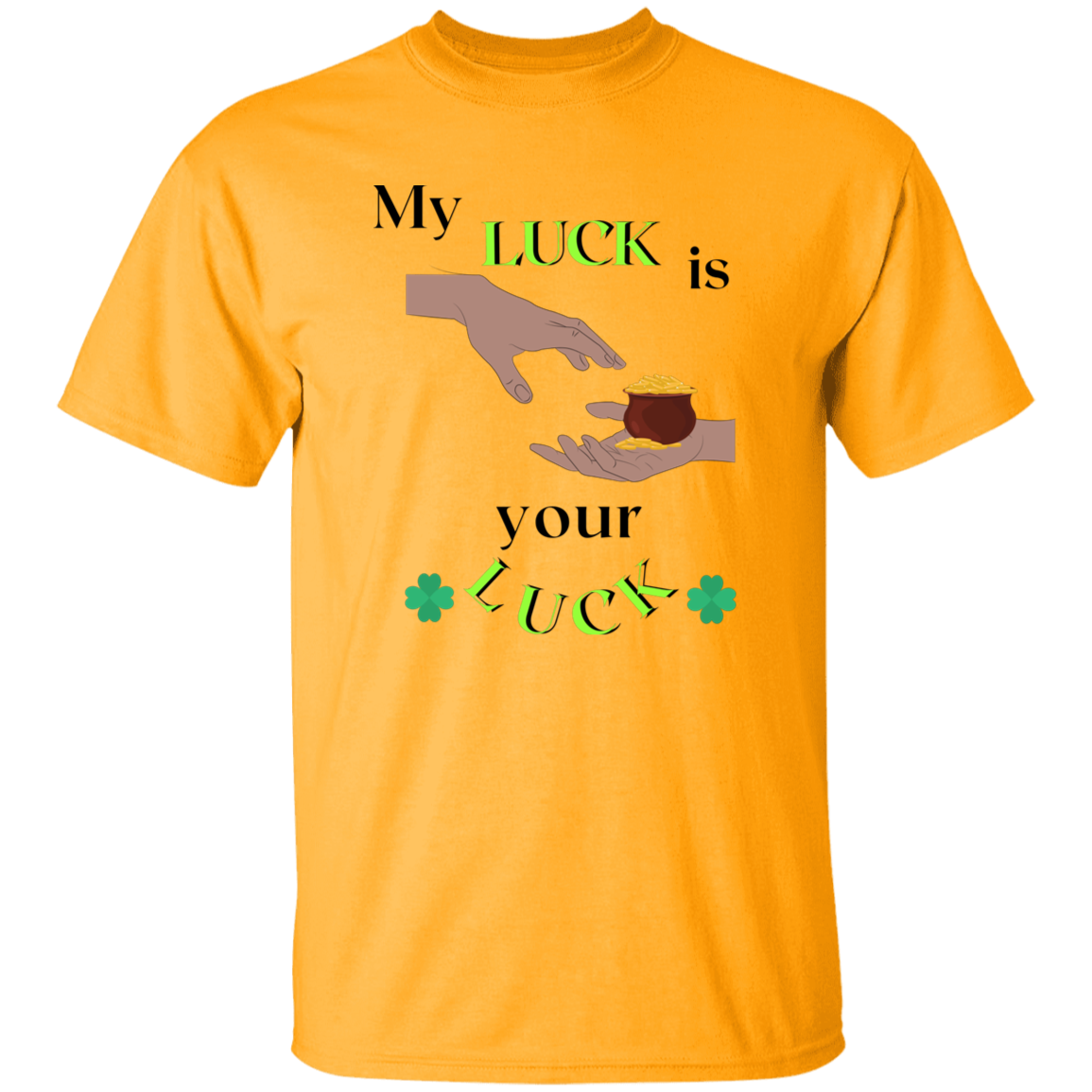My luck is your luck