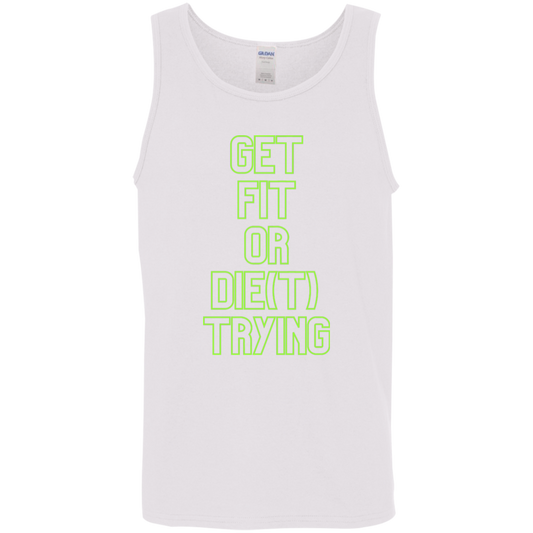 get fit or die(T) trying