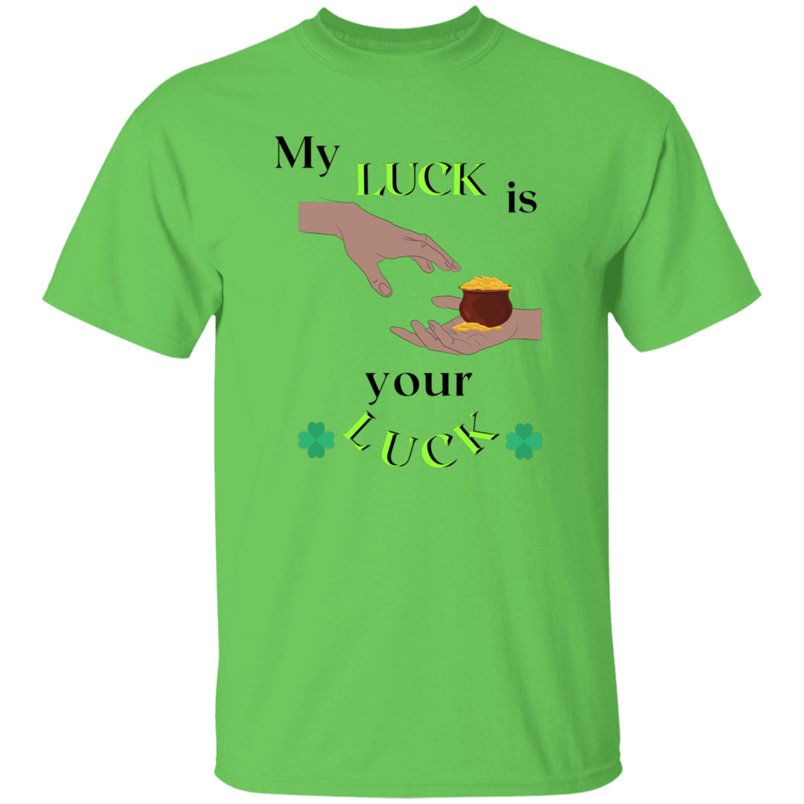 My luck is your luck
