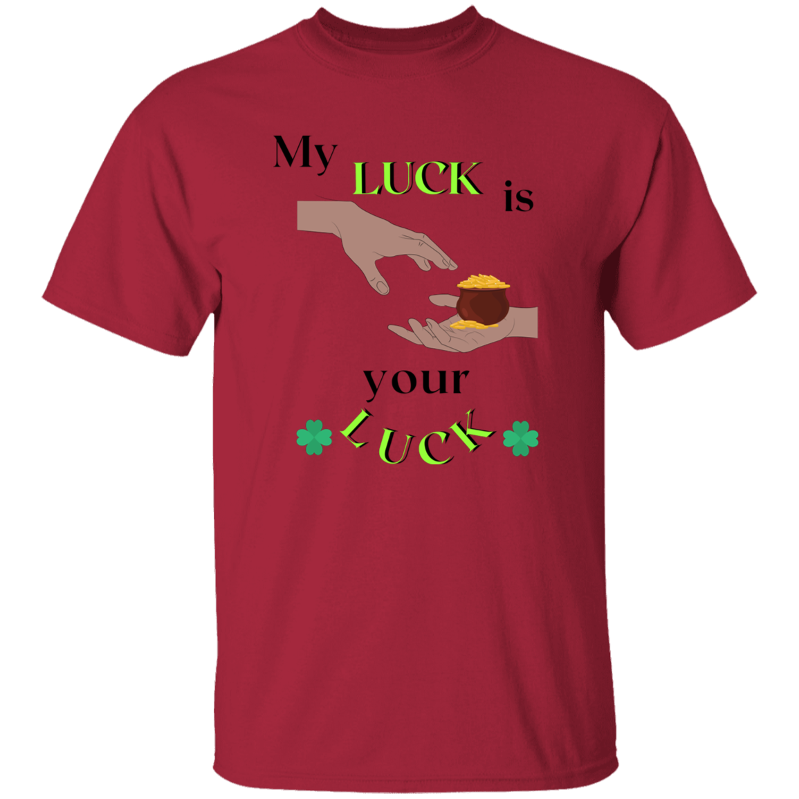 My luck is your luck