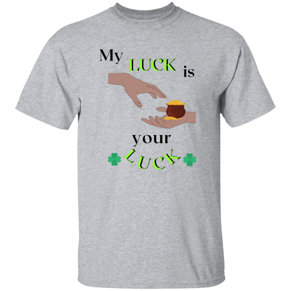 My luck is your luck