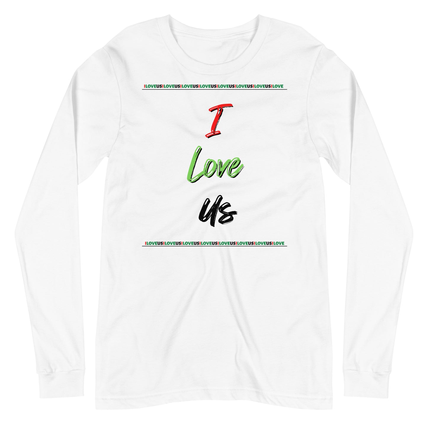 I love us Unisex Long Sleeve Tee