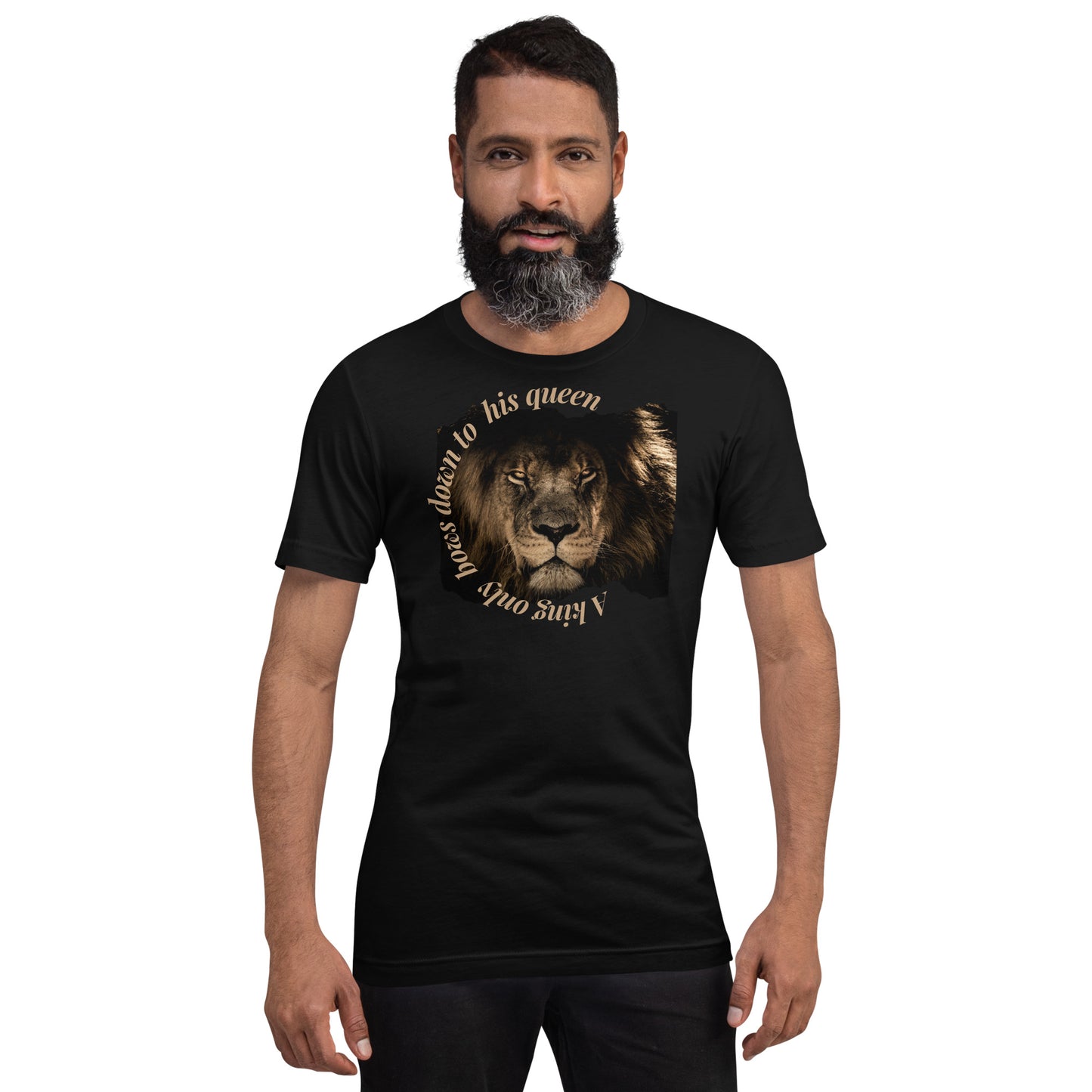 A King only bows Unisex t-shirt