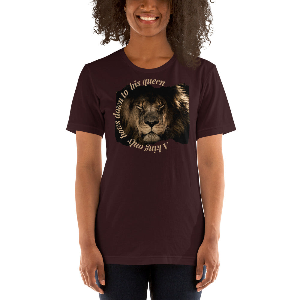 A King only bows Unisex t-shirt