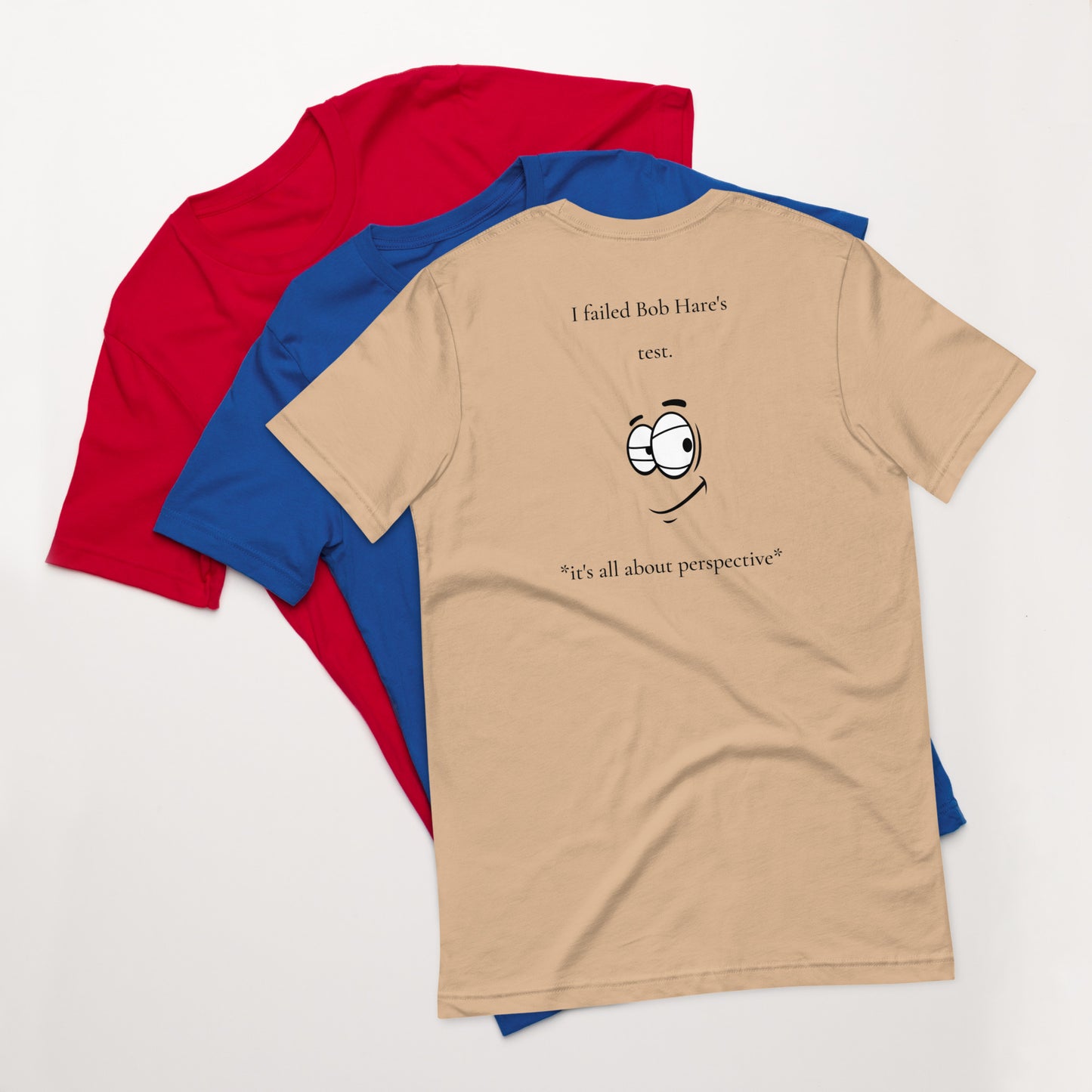 Bob Hare's test Unisex t-shirt